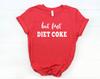 Aber zuerst Diet Coke Grafik-T-Shirt