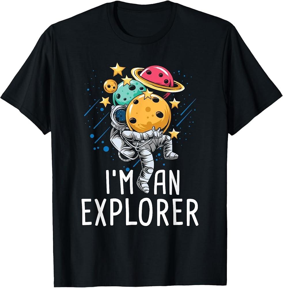 I m An Explorer - Astronaut Universe Planets Space T-Shirt Unisex T-Shirt S
