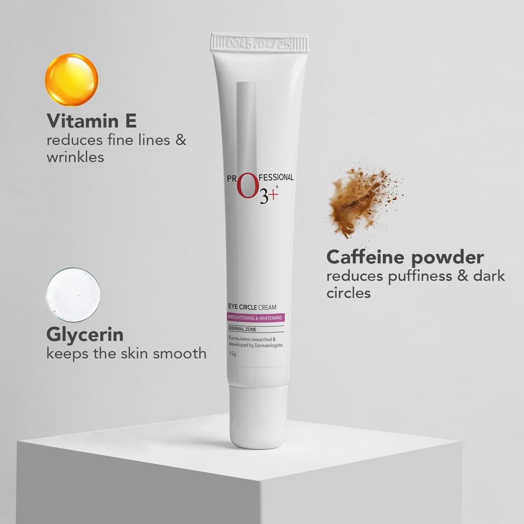 O3+ Eye Circle Cream 15g Pack of 1 Brightening Dark Circles Reducing Fine Lines Moisturizing