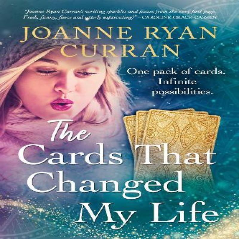 The Cards That Changed My Life by Joanne Ryan Curran Paperback Book 9781399980999