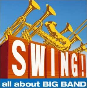 

CD VARIOUS - SWING!-all about BIG BAND- BVC237404 Japan ObiJazz Used