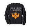 Humor Phoenix Animals Simple Fire Bird Rise Phoenix Sweatshirt