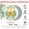 2D Flat, 1pc Round Aluminum "My Doctor Says I Need Glasses" Beer Sign, Funny Retro Beer Mug Wall Art, Humorous Bar & Pub Decor, Waterproof & Durable