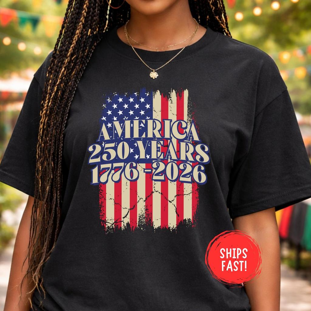 America 250 Years Shirt 1776-2026 USA Anniversary Patriotic Tee Independence Day 4th of July Vintage USA History Flag Gift Comfort Colors