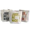 Tote Bag Just Be Nice 4 Colors
