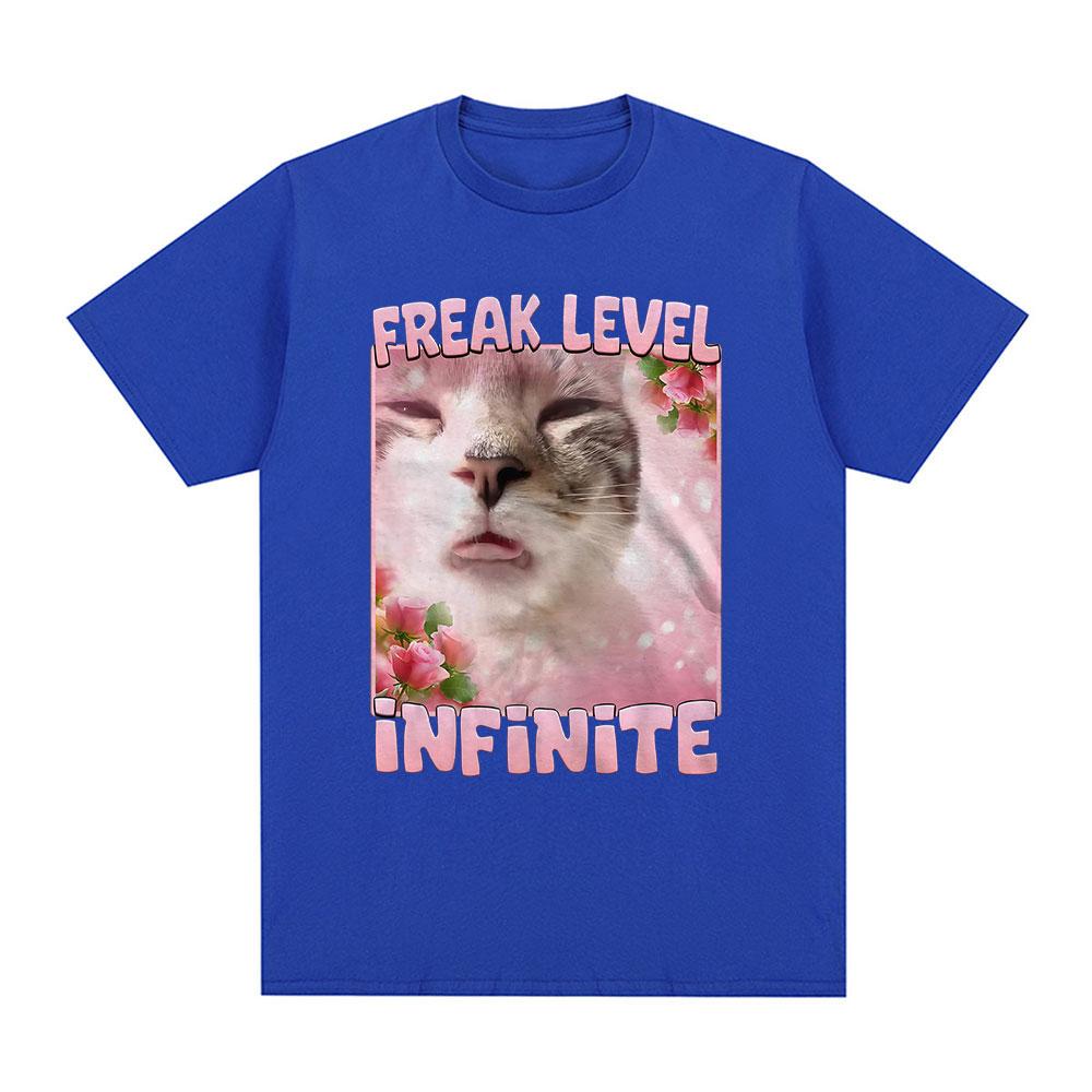 Freak Level Infinite Funny Cat Meme T-shirt Kitten Lover Gift Men Women Short Sleeve T-shirts Casual Cotton Oversized Tee Shirt