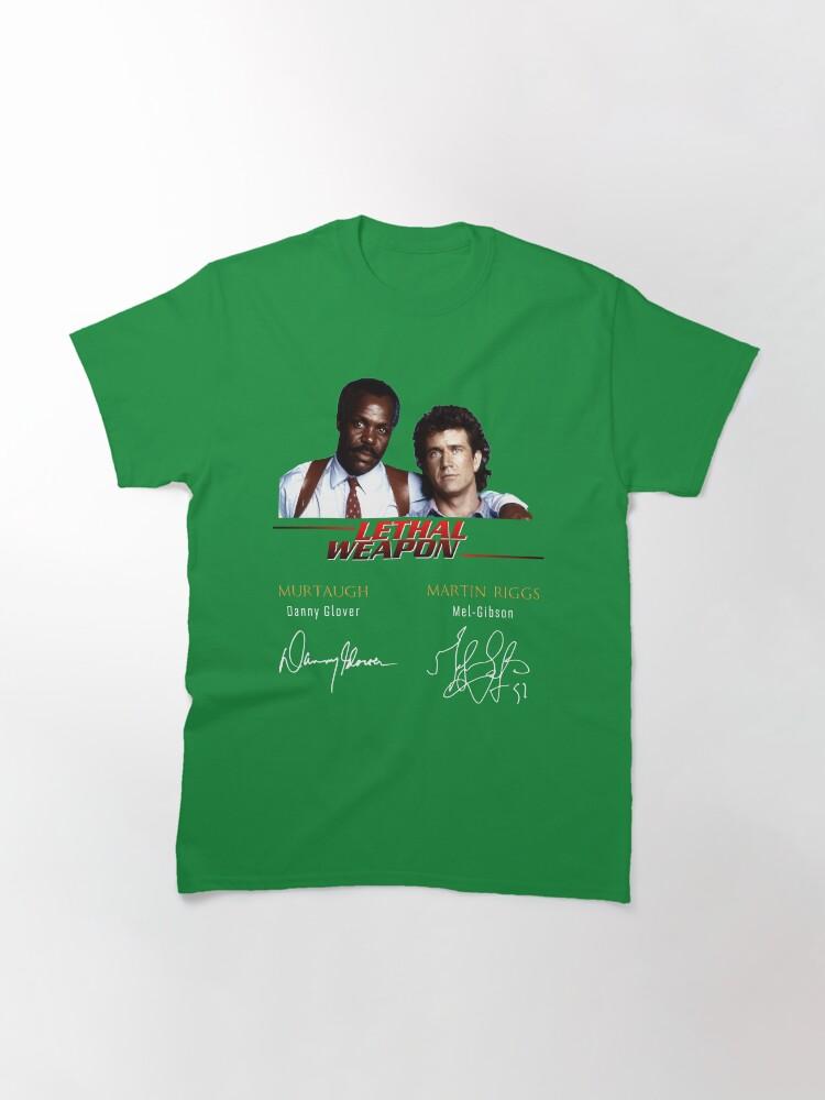 Lethal Weapon Action Movie American Police Motivational Lethal Weapon Actors Signature Cute Gift Classic T-Shirt