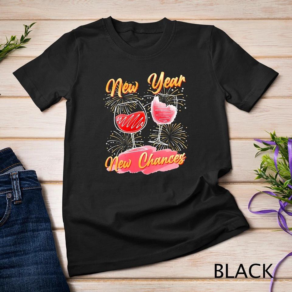 Womens Fireworks NEW YEAR NEW CHANCES New Year s Eve Firecracker Unisex T-shirt 1 2XL