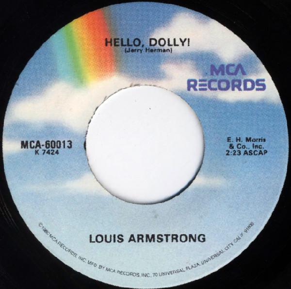 

7inch Record LOUIS ARMSTRONG Hello Dolly Blueberry Hill MCA60013 MCA Records 1990 US Jazz Used