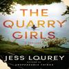 The Quarry Girls by Jess Lourey Paperback Book 9781542034296