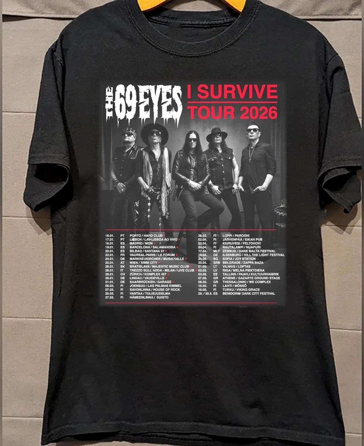 The 69 Eyes I Survive Tour 2026 T Shirt Full Size S to 4XL S