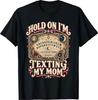 Wacht Even Ik App Mijn Moeder Ouija Bord Grappig Halloween Moeder T-shirt