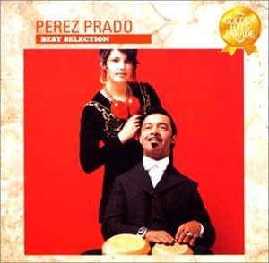 

CD PEREZ PRADO - Cerezo Rosa - Perez Prado Best Sele UICY8044 Japan ObiJazz Used