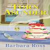 Torn Asunder by Barbara Ross Paperback Book 9781496735737