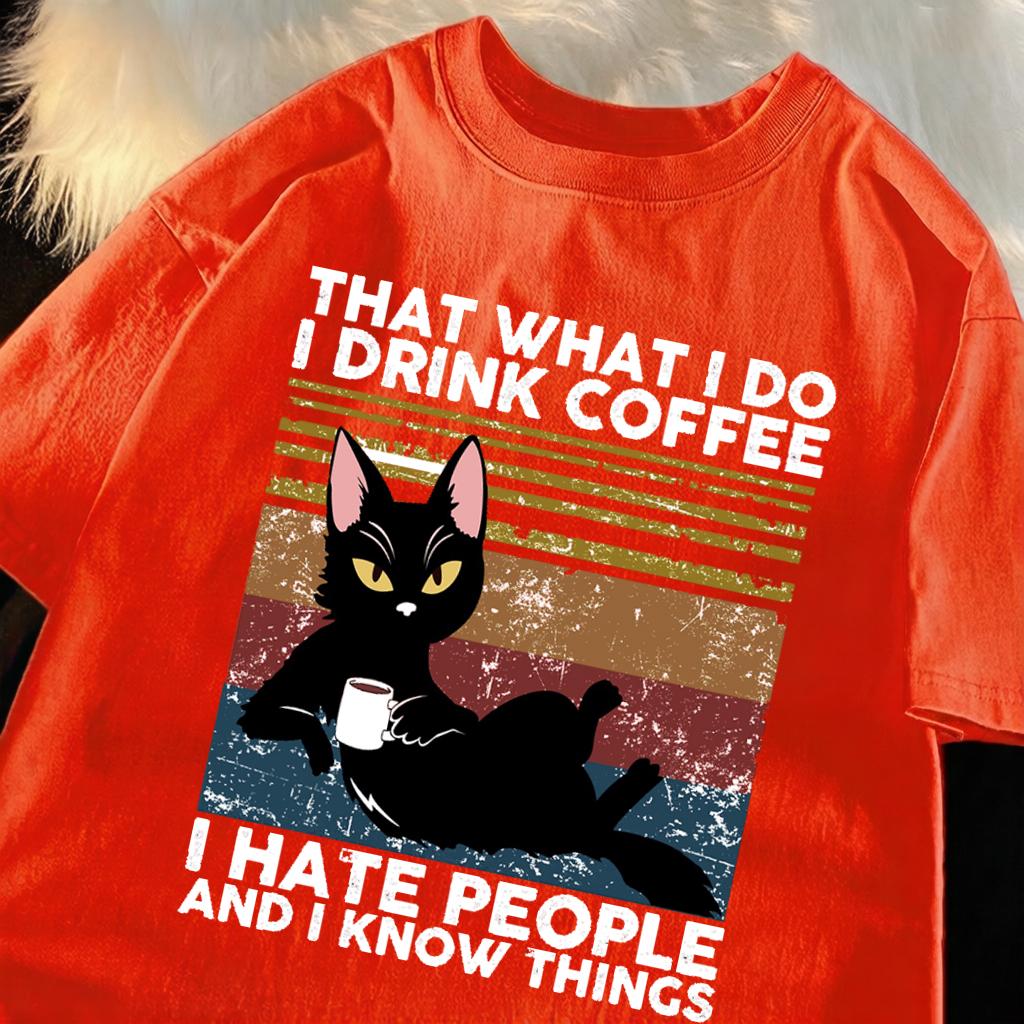 I Drink Coffee I Hate People Design Unisex T-Shirts Fashion Short Sleeve All-Match Cotton Soft Tee Summer Unisex Loose Clothing