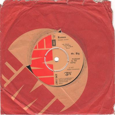 7inch Record MR BIG - Romeo EMI2567 EMI 1977 UK Rock Used