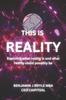 This Is Reality : Exploring What Reality Is and What Reality Could Possibly Be Kitabı