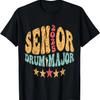 Senior 2025 Drum Major 2025 Class Of 2025 Drum Major T-Shirt