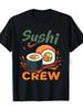 Men's Sushi Crew Graphic T-Shirt - Black Casual Short Sleeve Round Neck Tee with Vibrant Sushi Roll Illustration