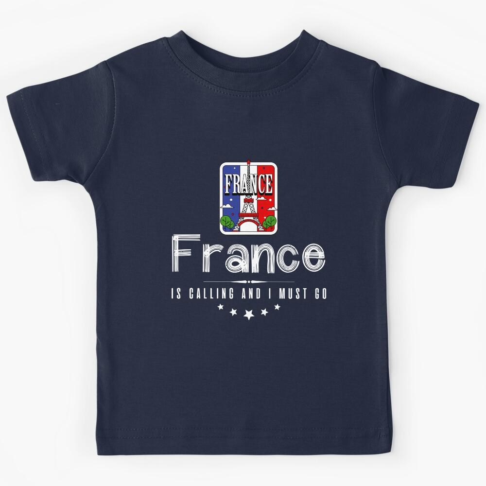 France is Calling and I Must Go Kids T-Shirt 170