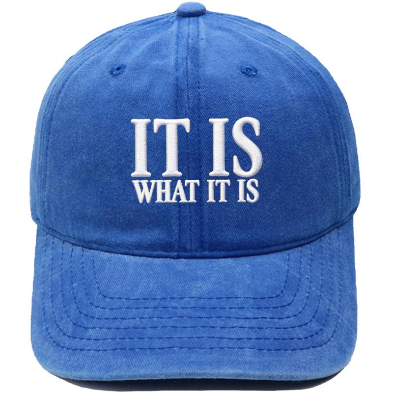 IT IS WHAT IT IS Alphabet Embroidered Baseball Cap Washed Retro Men's and Women's Casual Shade Daddy Hat