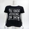 Premium Quality Women T-shirts Game Of Thrones Short Sleeve Letter Design