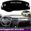 Dashboard Cover for Peugeot 301 2012 2013 2014 2015- Car Dashboard Cover Avoid Light Pad Trument Panel Mat Case Carpets