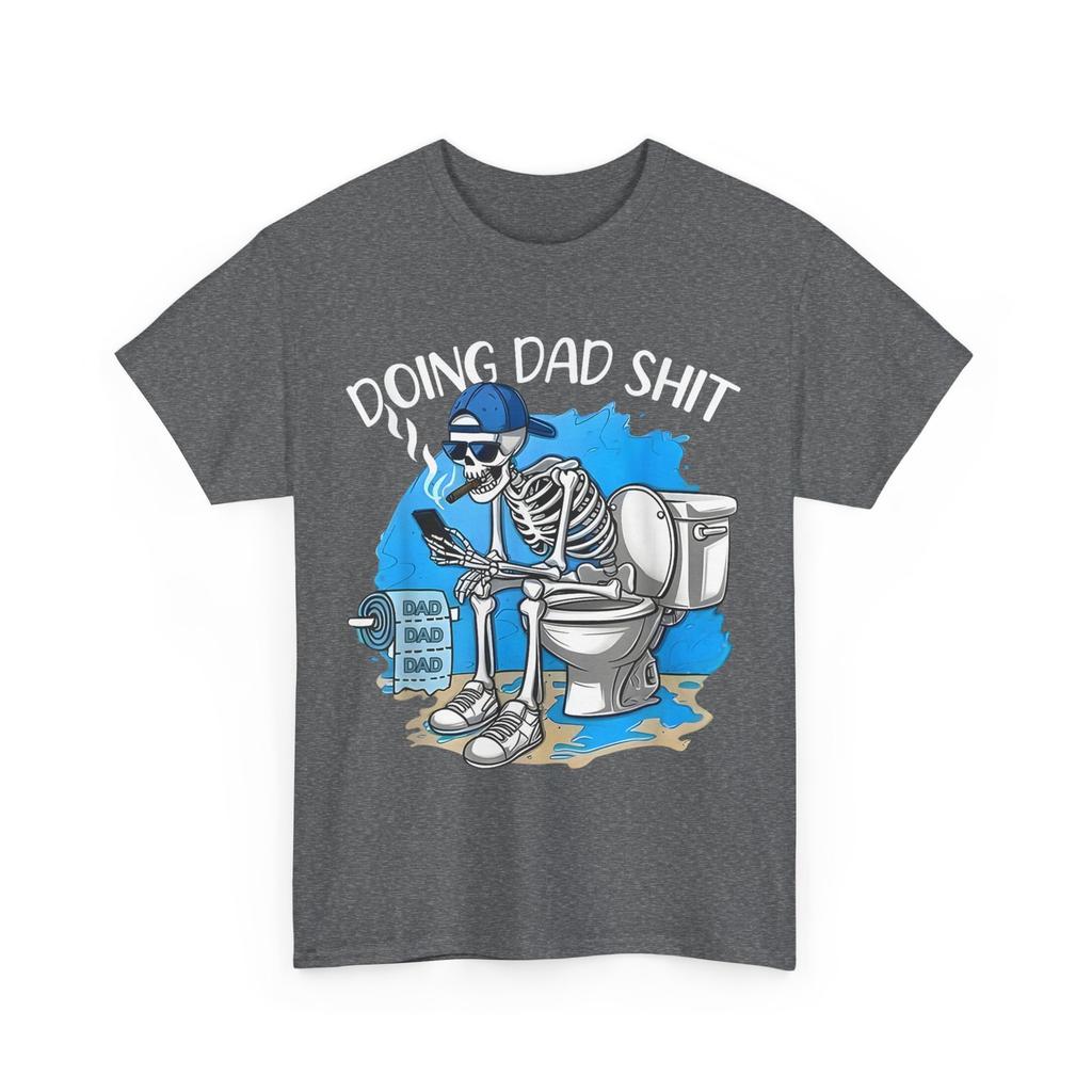 Funny Doing Dad Shirt, Dad Joke Skeleton Dad Funny Dad Father's Day T-Shirt