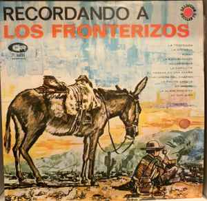 LP Record LOS FRONTERIZOS - Recordando A 70119 CLAVE Uruguay Folk Used