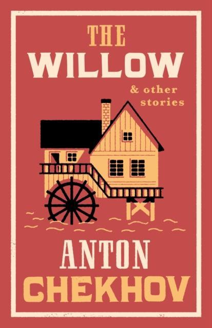 The Willow and Other Stories by Anton Chekhov Paperback Book 9781847499172