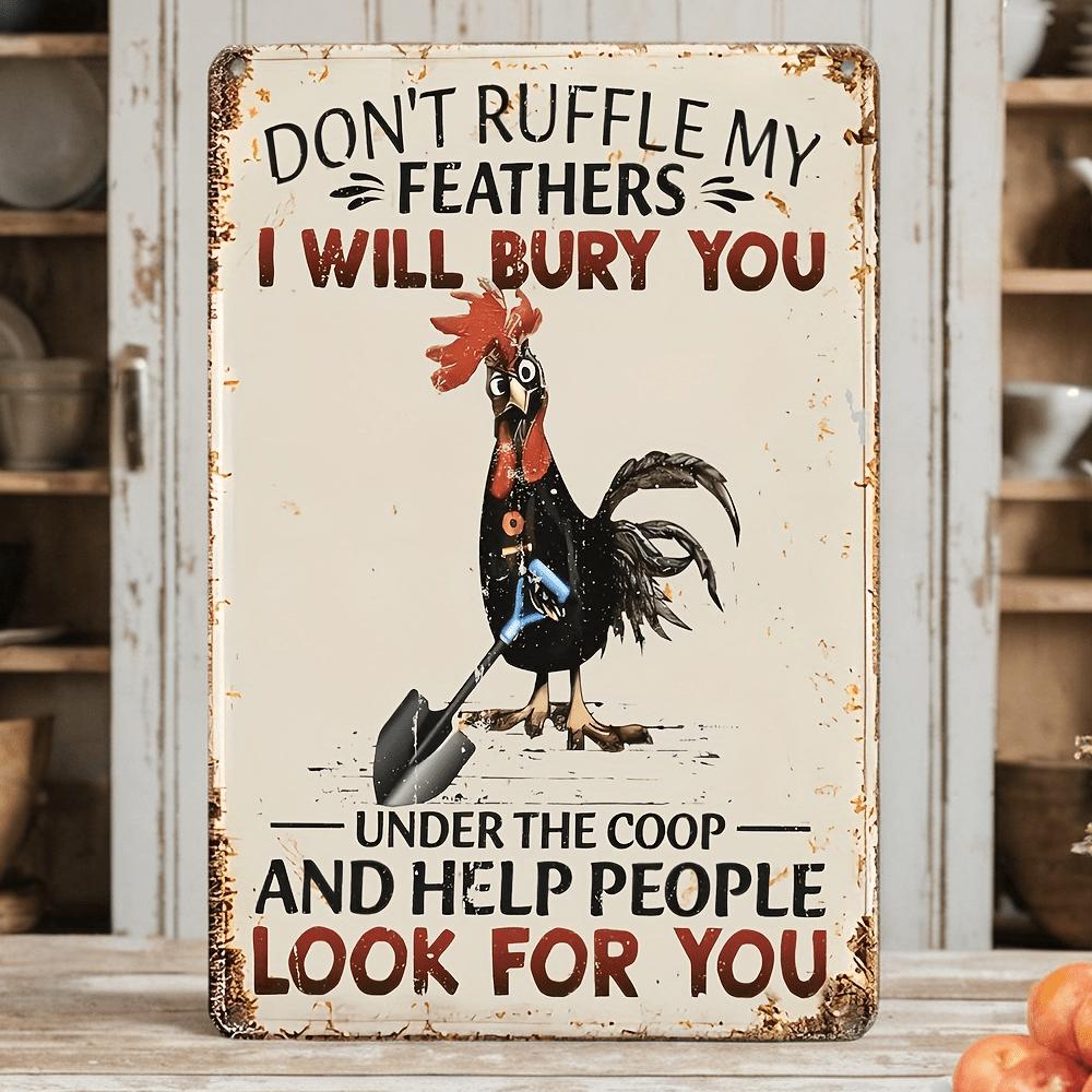 Humorous Rustic Rooster Metal Sign with Distressed Finish Ideal As Vintage Wall Decor for Man Cave Farmhouse Garage Porch Cafe