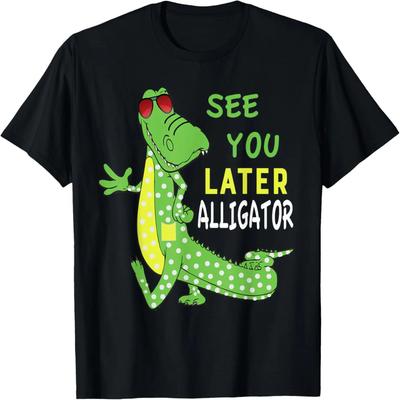 See You Later Alligator Funny Graphic Gator Design Apparel T-Shirt