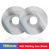 100mm Slitting & Slotting Saw Blade W6542 HSS Steel Circular Cutting Disc for CNC Slitting Machine Metal Steel PVC Cutting Tool