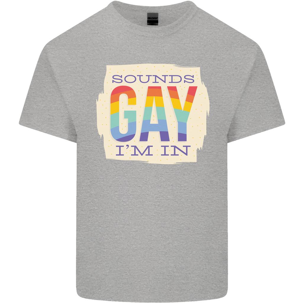 Sounds Gay Im In Funny LGBT Gay Pride Unisexs Light Cotton TShirt