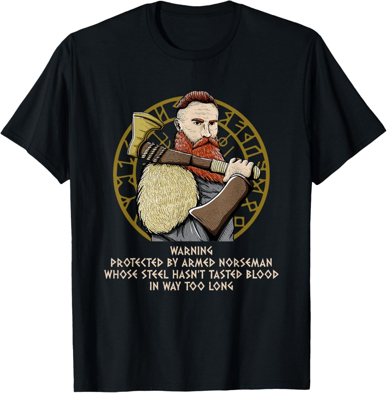 Protected by Armed Norseman Funny Mythology Humor Norse T-Shirt XXXL