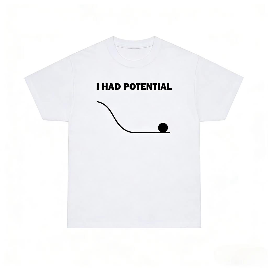Movie Project Hail Mary I Had Potential 100Cotton Unisex Shirt 2026 Summer New Unisex Fashion Classic Graphic Tshirt