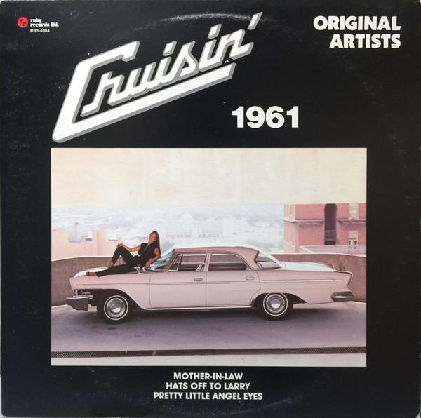 

LP Record VARIOUS - Cruisin 1961 RR34084 RUBY 1981 Canada Rock Used