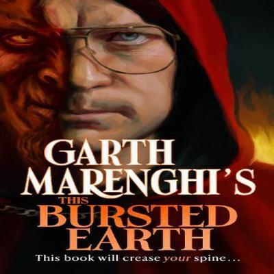 Garth Marenghis This Bursted Earth by Garth Marenghi Hardback Book 9781399721936