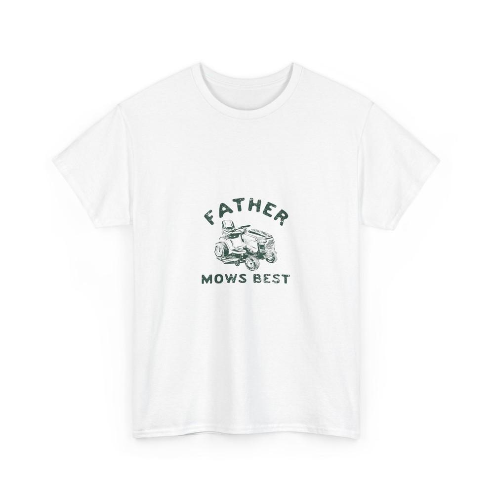 

Father Mows Best Shirt, Mowing Dad Funny Father‘s Day Dad Jokes T-Shirt 3XL