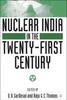 Cartea Nuclear India In the Twenty-First Century