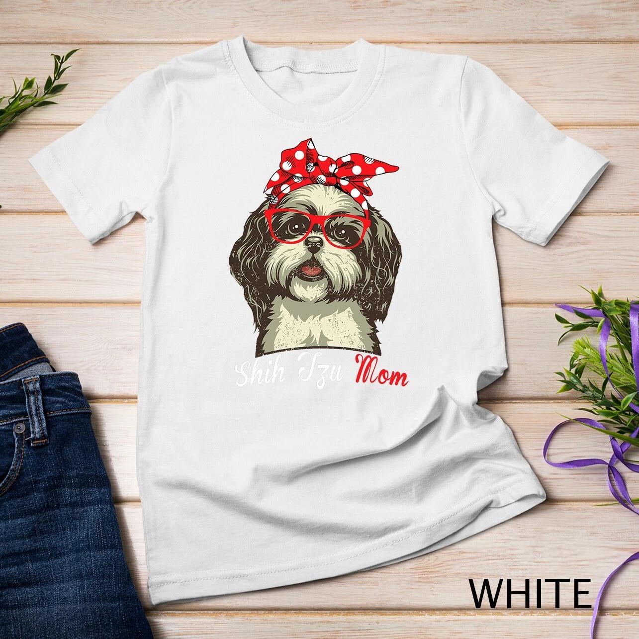 Funny Shih Tzu mom for Shih Tzu Dog Lovers Unisex T-shirt 3XL