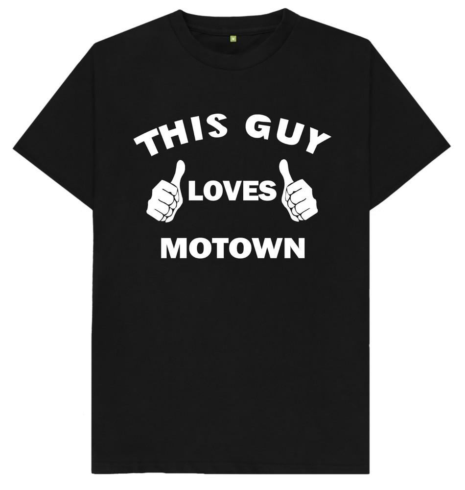 This Guy Loves Motown Music Soul Funk Funny Gift T Shirt