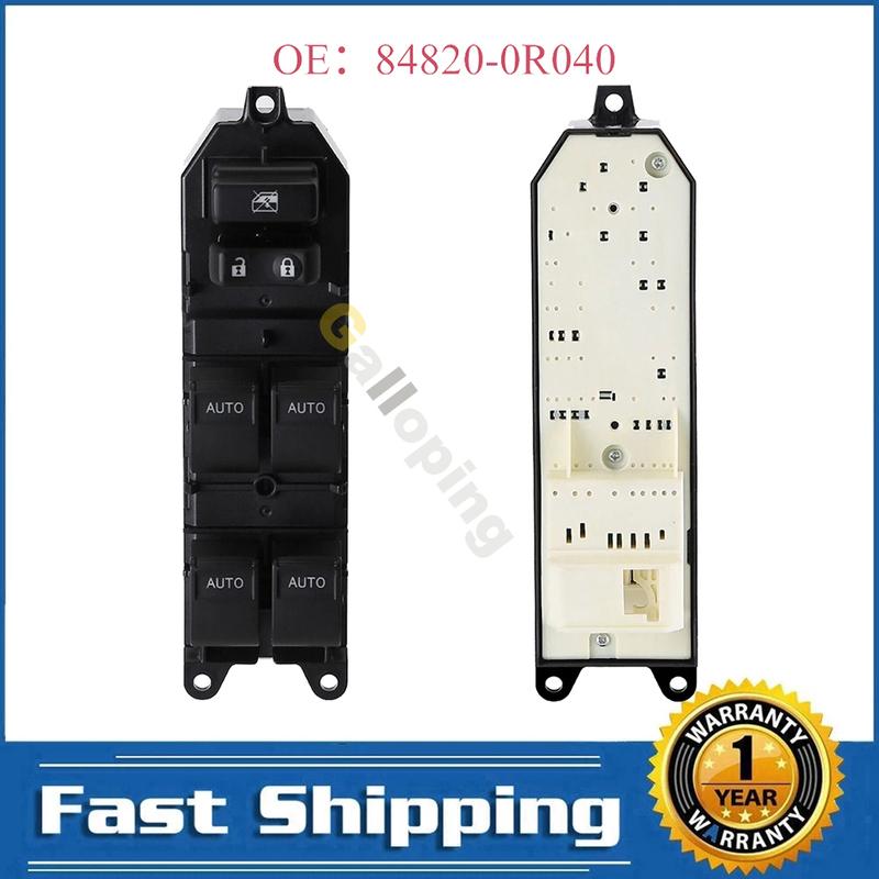 

84820-0R040 for Toyota Tundra 2007 - 2016 2017 2018 Front Left Electric Power Master Window Switch Control Button