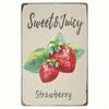 Vintage Strawberry Sweet & Juicy Metal Sign 8x12 Inch, Retro 2D Flat Decorative Plaque with Pre-Drilled Holes, Farmhouse Wall Art