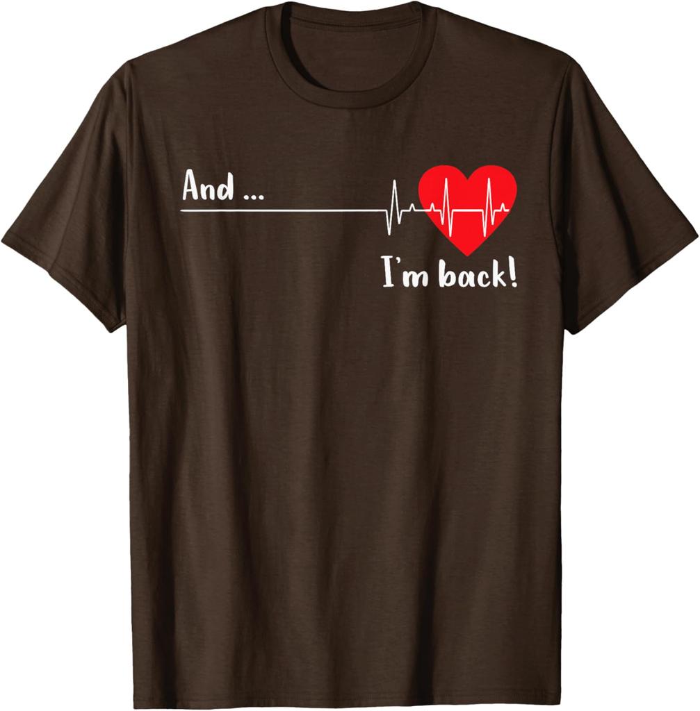 Heartbeat And I'm Back Cardiologist Heart Survivor Graphic T-Shirt Casual Daily Cotton Tee Unisex