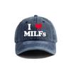 2026 I Love MILFS Printed Baseball Cap Humor Trucker Cap Unisex Outdoor Sun Protection Cycling And Fishing Hat Fashion Men Women