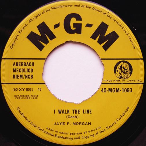 

7inch Record JAYE P. MORGAN - I Walk The Line 45MGM1093 MGM Records 1960 UK Pop Used