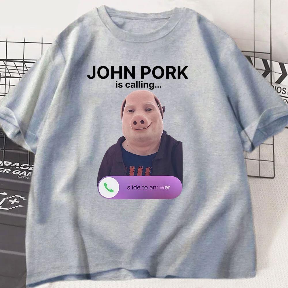 John Pork Is Calling Phone TShirt Humor Funny Pig Graphic T Shirts Unisexs Women Clothing Cotton Short Sleeve Oversized Tshirts