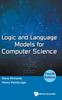 Bok Logic And Language Models For Computer Science (Fourth Edition)