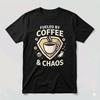 Fueled By Coffee & Chaos Funny Super Dad Father’s Day Shirt